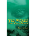 Ten Words for a Wicked Woman - Paperback