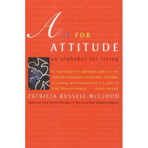 A is for Attitude: An Alphabet for Living - Paperback