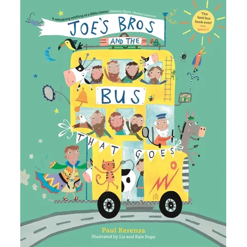 Joe's Bros and the Bus That Goes - Paperback