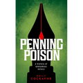 Penning Poison: A History of Anonymous Letters - Hardcover