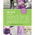 The Knot Ultimate Wedding Planner [Revised Edition]: Worksheets, Checklists, Etiquette, Timelines, and Answers to Frequently Asked Questions - Paperback