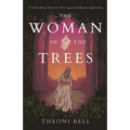 The Woman in the Trees - Paperback