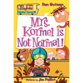 Mrs. Kormel Is Not Normal! - Paperback