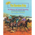 The Cherokee Strip: Its History & Grand Opening - Paperback