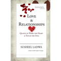 Love & Relationships: Quotes to Warm the Heart & Touch the Soul - Paperback