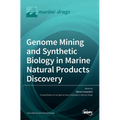 Genome Mining and Synthetic Biology in Marine Natural Products Discovery - Hardcover