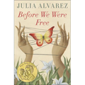 Before We Were Free - Hardcover