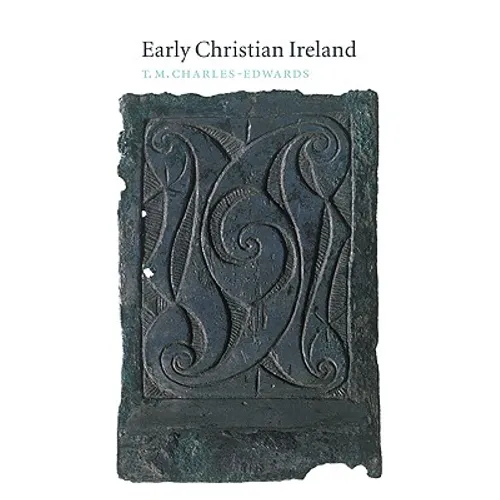 Early Christian Ireland - Paperback