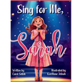 Sing for Me, Sarah - Hardcover