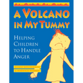 A Volcano in My Tummy: Helping Children to Handle Anger - Paperback