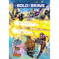 Bold and the Brave: Volume Two - Paperback