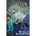 Dumpster Dying - Paperback