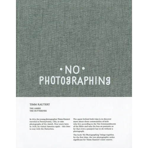 Timm Rautert: No Photographing - Hardcover