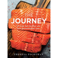 The Journey: A recipe book for those who have gastrointestinal issues. - Hardcover