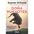 Doña Huevotes / Mrs. Courage - Paperback