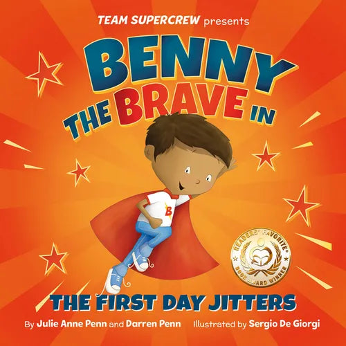 Benny the Brave in the First Day Jitters - Hardcover