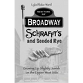 Broadway, Schrafft's and Seeded Rye: Growing Up Slightly Jewish on the Upper West Side - Paperback