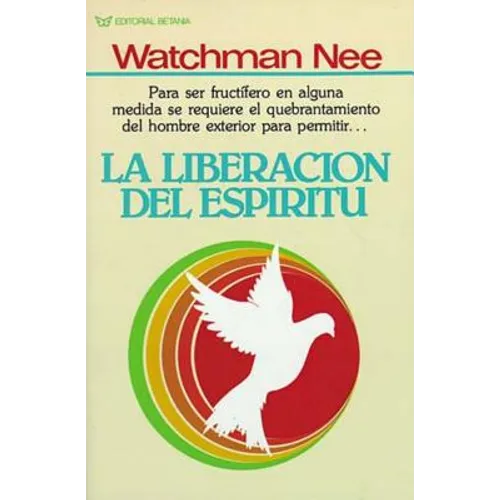 El La Liberaci��n del Esp��ritu - Paperback