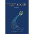 Teddy & Josie - Hardcover