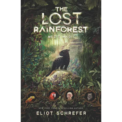 The Lost Rainforest: Mez's Magic - Hardcover
