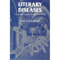 Literary Diseases: Theme and Metaphor in the Italian Novel - Paperback
