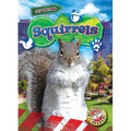 Squirrels - Library Binding