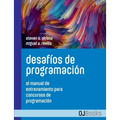 Desafíos de programación: El manual de entrenamiento para concursos de programación - Paperback