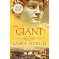 The Giant: A Novel of Michelangelo's David - Paperback