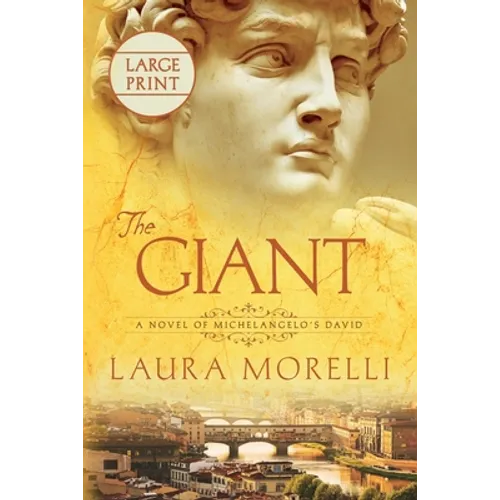 The Giant: A Novel of Michelangelo's David - Paperback