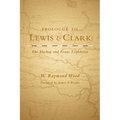 Prologue to Lewis and Clark: The MacKay and Evans Expedition Volume 79 - Hardcover