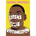 Cosas Que Incomodan / Things That Make You Uncomfortable - Paperback