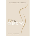 TÚ Y TU CUERPO (Spanish) - Paperback
