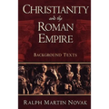 Christianity and the Roman Empire - Paperback