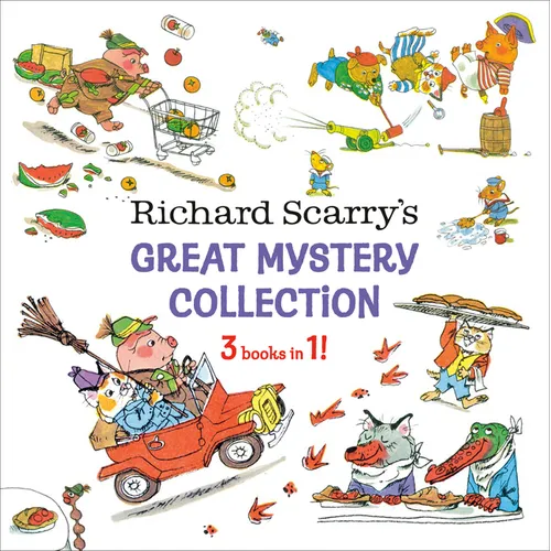 Richard Scarry's Great Mystery Collection: 3-Books-In-1! - Hardcover