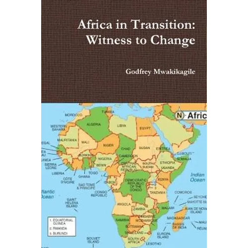 Africa in Transition: Witness to Change - Paperback