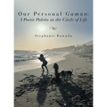 Our Personal Gaman: A Poetic Palette in the Circle of Life - Hardcover