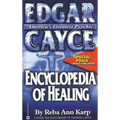 Edgar Cayce Encyclopedia of Healing - Mass Market Paperbound