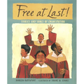 Free at Last!: Stories and Songs of Emancipation - Paperback
