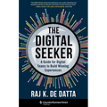 The Digital Seeker: A Guide for Digital Teams to Build Winning Experiences - Hardcover