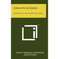 Concepts In Solids: Lectures On The Theory Of Solids - Hardcover