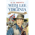 With Lee in Virginia - Paperback