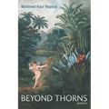 Beyond Thorns: Poems - Paperback