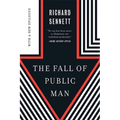 The Fall of Public Man - Paperback