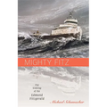 Mighty Fitz: The Sinking of the Edmund Fitzgerald - Paperback