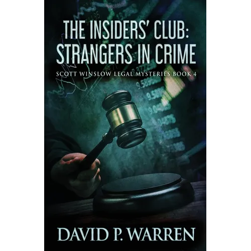 The Insiders' Club: Strangers In Crime - Paperback
