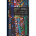South Africa; a Glance at Current Conditions and Politics - Hardcover