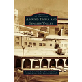 Around Trona and Searles Valley - Hardcover