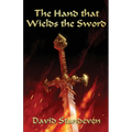 The Hand that Wields the Sword - Paperback