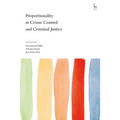 Proportionality in Crime Control and Criminal Justice - Paperback