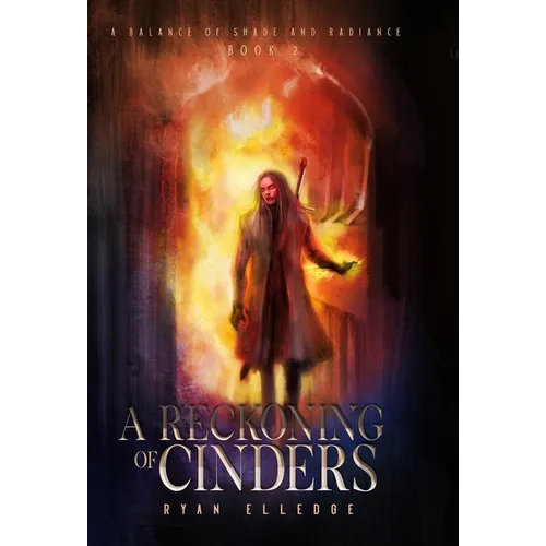 A Reckoning of Cinders - Hardcover